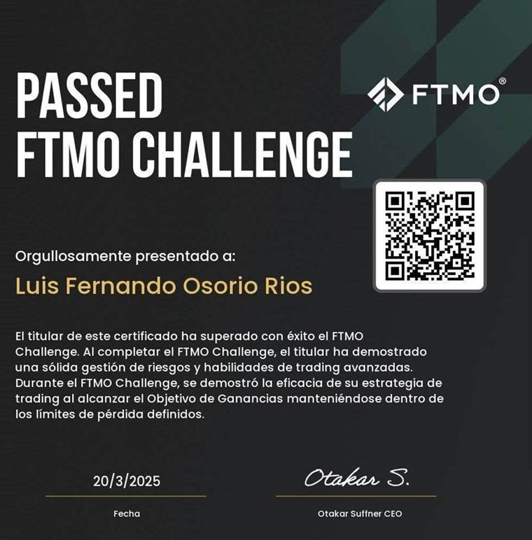 Luis Fernando Osorio aprobó el FTMO Challenge sin romper un solo límite de pérdida. Objetivo alcanzado con el riesgo intacto.