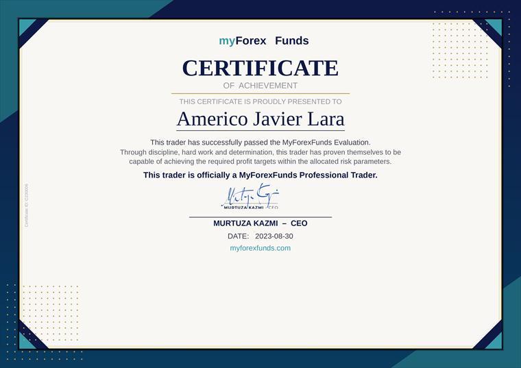 Américo Javier Lara · MyForexFunds. Evaluación superada, junio 2023.